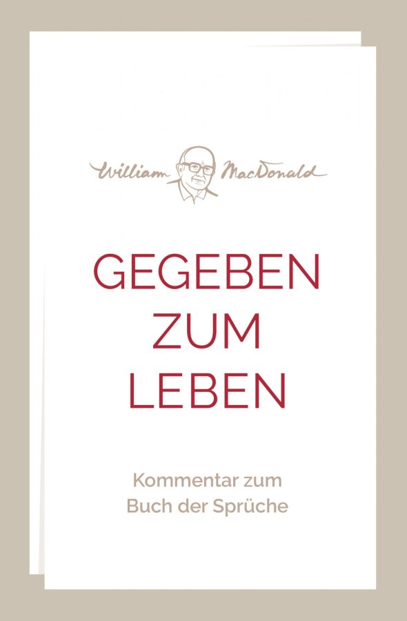 Gegeben zum Leben (Sprüche)